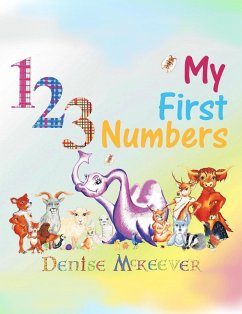 My First Numbers (Scottish Children's Books, #1) (eBook, ePUB) - McKeever, Denise