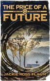 The Price of a Future (Sterling Brothers Ltd, #2) (eBook, ePUB)