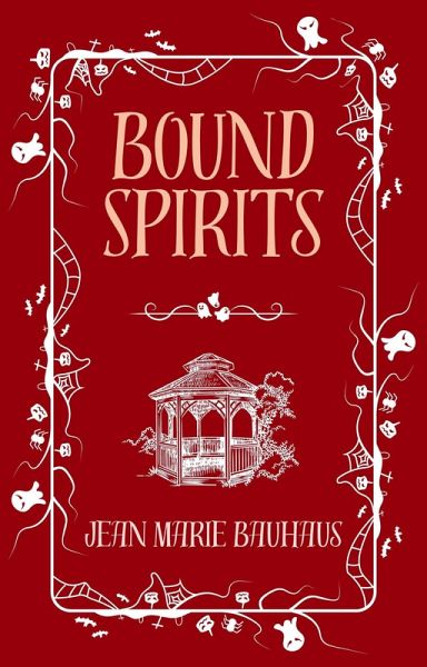 Bound Spirits (The Spirits Series, #3) (eBook, ePUB) Bound Spirits (The Spirits Series, #3) (eBook, ePUB)