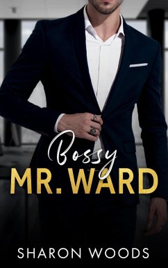 Bossy Mr. Ward (The Gentlemen Series, #2) (eBook, ePUB) - Woods, Sharon