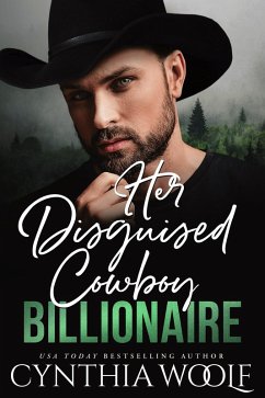 Cover Her Disguised Cowboy Billionaire (Montana Billionaires, #8) (eBook, ePUB)