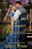 Kiss the Scoundrel Farewell (Once Upon a Widow) (eBook, ePUB) Kiss the Scoundrel Farewell (Once Upon a Widow) (eBook, ePUB)