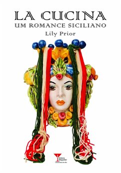 La Cucina (eBook, ePUB) - Prior, Lily