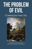 THE PROBLEM OF EVIL (eBook, ePUB) THE PROBLEM OF EVIL (eBook, ePUB)