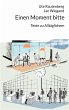 Einen Moment bitte (eBook, ePUB) - Bild 1