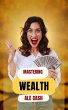 Mastering Wealth (eBook, ePUB) - Bild 1