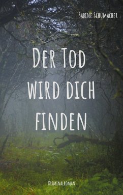 Der Tod wird dich finden (eBook, ePUB)