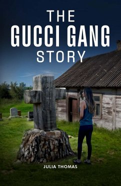 Cover The Gucci Gang Story (eBook, ePUB)