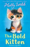 The Bold Kitten (eBook, ePUB) The Bold Kitten (eBook, ePUB)