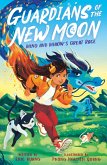 Guardians of the New Moon: Ming and Miaow's Great Race (eBook, ePUB) Guardians of the New Moon: Ming and Miaow's Great Race (eBook, ePUB)