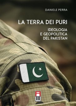 Cover La terra dei puri. Ideologia e geopolitica del Pakistan