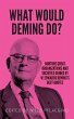 What would Deming do? - Bild 1