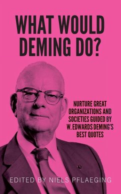 What would Deming do? - Deming, W. Edwards