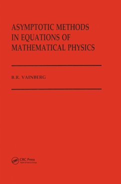 Asymptotic Methods in Equations of Mathematical Physics (eBook, ePUB) - Vainberg, B.