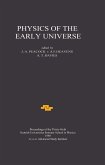 Physics of the Early Universe (eBook, ePUB)