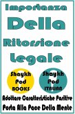 Importanza Della Ritorsione Legale (eBook, ePUB)