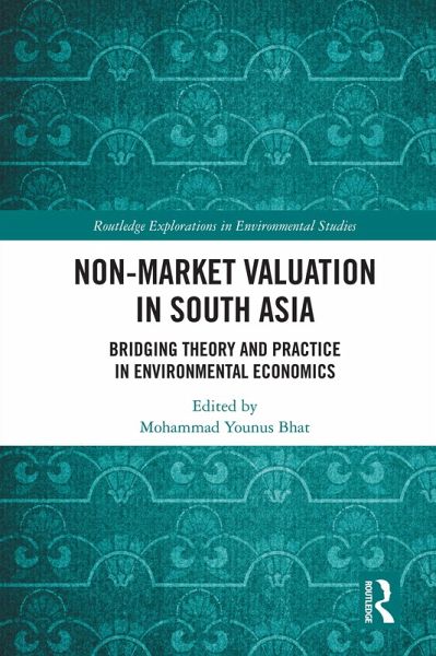 Non-Market Valuation in South Asia (eBook, PDF) Non-Market Valuation in South Asia (eBook, PDF)