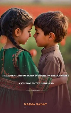 Cover The Adventures of Sahra & Sepehr on Thier Journey (eBook, ePUB)