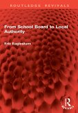 From School Board to Local Authority (eBook, PDF)