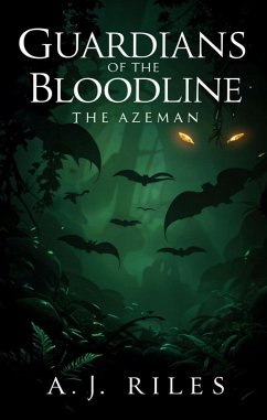 Cover Guardians of the Bloodline: Book 1: Azeman (eBook, ePUB)