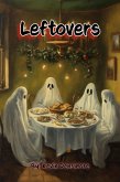 Leftovers (eBook, ePUB)