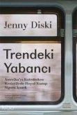 Trendeki Yabanci Trendeki Yabanci