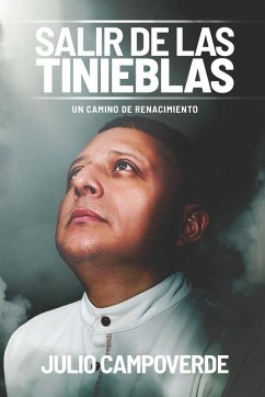 Salir de las Tinieblas - Campoverde, Julio