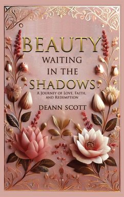 Beauty Waiting in the Shadows - Scott, Deann E