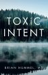 Toxic Intent - Bild 1