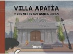 Villapatia y los niños que nunca leían Villapatia y los niños que nunca leían