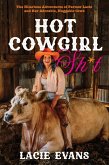Hot Cowgirl Sh*t Hot Cowgirl Sh*t