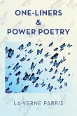 ONE-LINERS & POWER POETRY ONE-LINERS & POWER POETRY