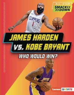 James Harden vs. Kobe Bryant - Stanley, Joe