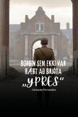 Borgin sem ekki var hægt að brjóta "Ypres"
