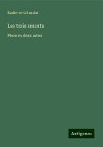 Les trois amants Les trois amants