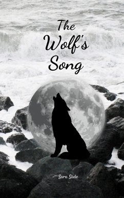 The Wolf's Song - Säde, Sara