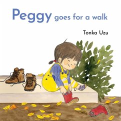 Peggy Goes for a Walk - Uzu, Tonka Peggy Goes for a Walk - Uzu, Tonka