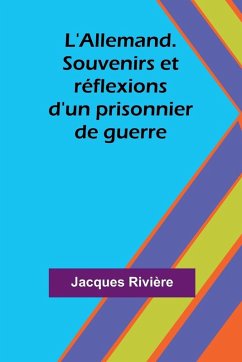 Cover L'Allemand. Souvenirs et réflexions d'un prisonnier de guerre