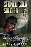 Stoned Cold Soldier Stoned Cold Soldier
