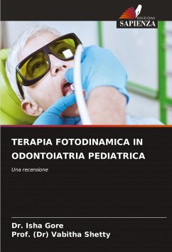 Cover TERAPIA FOTODINAMICA IN ODONTOIATRIA PEDIATRICA
