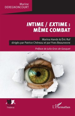 Intime / extime : même combat - Deregnoncourt, Marine Intime / extime : même combat - Deregnoncourt, Marine