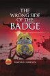 The Wrong Side of the Badge - Bild 1