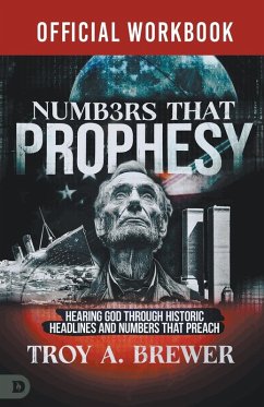 The Official Workbook for Numbers That Prophesy The Official Workbook for Numbers That Prophesy