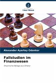 Fallstudien im Finanzwesen Fallstudien im Finanzwesen