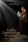 God's Unwavering Promises God's Unwavering Promises