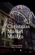 Christmas Market Malaga - Bild 1