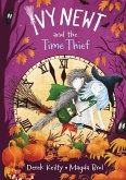 Ivy Newt and the Time Thief Ivy Newt and the Time Thief