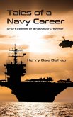 Tales of a Navy Career Tales of a Navy Career