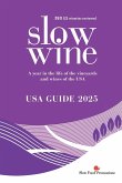 Slow Wine USA Guide 2025 Slow Wine USA Guide 2025