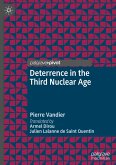 Deterrence in the Third Nuclear Age Deterrence in the Third Nuclear Age